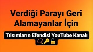 Verdiği Parayı Geri Alamayanlar 📿🔑🔓 [upl. by Rockefeller]