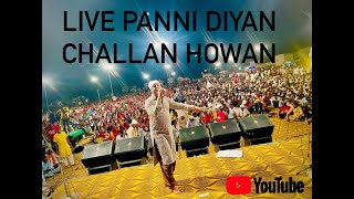 LIVE  PAANI DIYAN CHALLAN HOWAN  FEROZ KHAN NEW PUNJABI SONG  BEST LIVE EVER [upl. by Loziram]