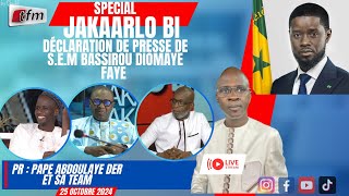 🚨🚨SPÉCIAL JAKAARLO BI  Déclaration de PRESSE de SEM Bassirou Diomaye Diakhar FAYE [upl. by Hudson]