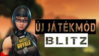 ÚJ JÁTÉKMÓD BLITZ Fortnite Battle Royale [upl. by Idolla443]