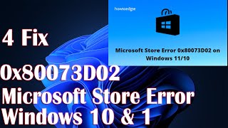 0x80073D02 Microsoft Store Error Code In Windows 11  4 Fix How To [upl. by Morril287]