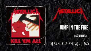 Metallica  Jump In The Fire  Instrumental [upl. by Aros143]