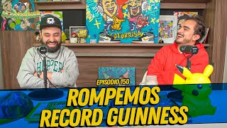 La Cotorrisa  Episodio 150  Rompemos record guinness [upl. by Karina]