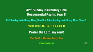 32nd Sunday in Ordinary Time Responsorial Psalm Year B Grail  Michael Herry [upl. by Wadlinger739]