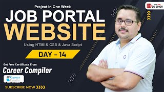 🔴 LIVE  DAY 14  JOB PORTAL WEBSITE Using HTML amp CSS amp Java Script  Coding Programming [upl. by Orpah449]