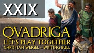 Lets Play QVADRIGA  Antike Wagenrennen 29 [upl. by Lello281]