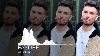 Faydee  Repeat Official Audio [upl. by Nyladgam]