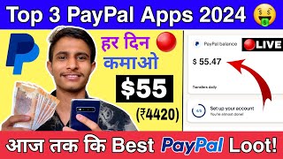 Earn 55 ₹4420 Daily 🤑 Top 3 PayPal Earning Apps 2024  New PayPal Cash Earning Apps 2024 [upl. by Ainavi854]