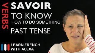 Savoir to know  know how to do something — French verb conjugated by in the past tense [upl. by Adlesirc603]