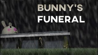 Bunnys Funeral  Secret Ending [upl. by Asselam252]