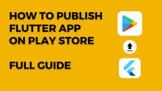 Publish Flutter app on Play Store  Complete step by step guide for beginners [upl. by Suivatco693]