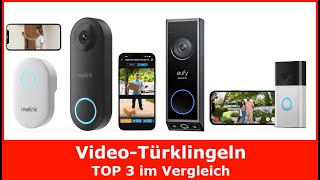 TOP3 AkkuVideotürklingel im Test Vergleich 2024  Ring eufy amp Reolink [upl. by Sivet]