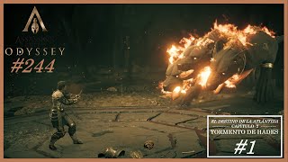 AC ODYSSEY 244 DLC quotEl Destino de la Atlántidaquot Tormento de Hades 1  CERBERO ¡Perro Malo [upl. by Aihsenal361]