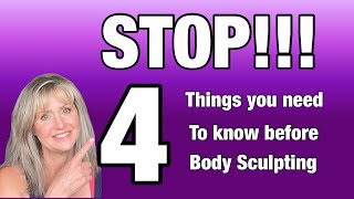 STOP 4 Things you Need to Know before Body Sculpting  CoolSculpting  Cavitation [upl. by Diella844]