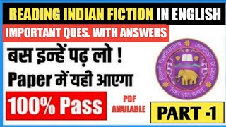 SOL SECOND SEMESTER READING INDIAN FICTION IN ENGLISH IMPORTANT QUESTIONS WITH ANSWERS 2023 [upl. by Neraj]