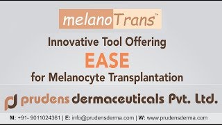 melanotrans  melanocyte transplantation Kit [upl. by Jerman643]