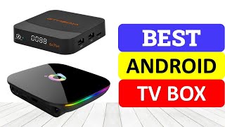 Top 10 Best Android TV Box In 2024  Best Smart TV Box [upl. by Rodman]