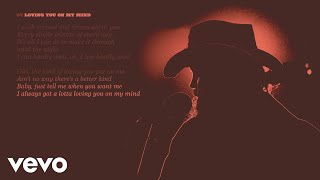 Chris Stapleton  Loving You On My Mind Official Lyric Video [upl. by Isawk876]