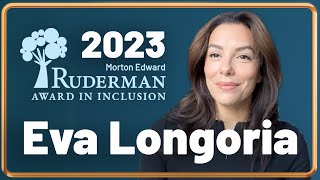 Eva Longoria About Disability and Inclusion Advocacy  2023 Morton E Ruderman Award in Inclusion [upl. by Gavette146]