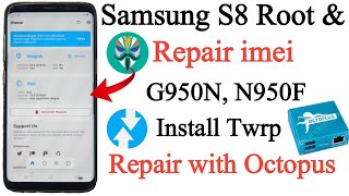 Samsung S8 G950N N950F root and imei repair Octopus  G950N N950F root twrp [upl. by Arretahs]