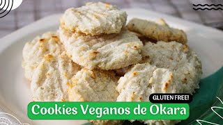 Cookies Veganos de Okara Resíduo do leite vegetal  SEM GLÚTEN [upl. by Nonarb979]