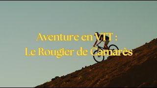 Aventure en VTT  Exploration du Rougier de Camarès [upl. by Bord]