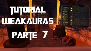 Tutorial Weak Auras  Parte 7 Trackear eventos con el registro de combate [upl. by Atwekk]