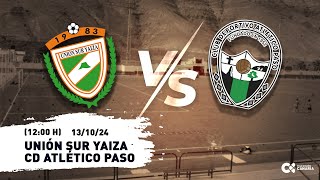 Fútbol  US Yaiza  Atlético Paso [upl. by Ellesig]