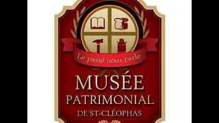 Musée Patrimonial de StCléophas [upl. by Meghann136]