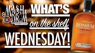 WHATS ON THE SHELF WEDNESDAY  Bernheim 7 Year Wheat Whiskey vs Woodford Wheat Whiskey [upl. by Adnawal]