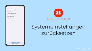 Systemeinstellungen zurücksetzen  Huawei Android 10  EMUI 12 [upl. by Mighell666]