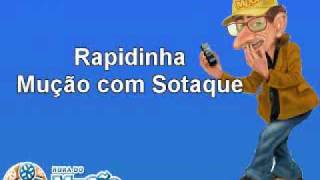 Mucaocombr  Rapidinha  Mução com Sotaque Paulista [upl. by Walston]