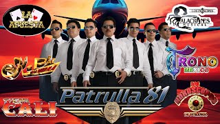 Duranguense Fiesta Éxitos de Patrulla 81 Montez De Durango K Paz De La Sierra y Alacranes Musical [upl. by Aohk964]