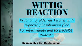 Understanding the Wittig Reaction  Aldehyde and Ketone Reactions with Triphenyl Phosphonium Ylide [upl. by Nancie]