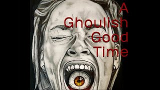 A Ghoulish Good Time  Tales to Make You Scream [upl. by Pirali664]