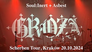 Groza  Soul Inert Asbest Scherben Tour Kraków 20102024 [upl. by Yednil702]