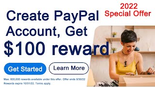 Create PayPal Account and Get 100 Bonus Reward [upl. by Marilou]