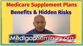 Medicare Supplement Plans  Benefits amp Hidden Risks [upl. by Malinin]