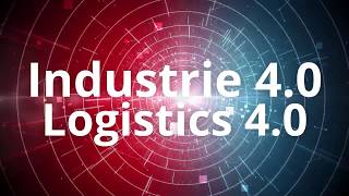 Industrie 40 meets Logistics 40 [upl. by Aehc70]