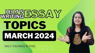 MARCH 2024 IELTS WRITING TOPICS ieltswritingtask2topics2024 [upl. by Kerek723]