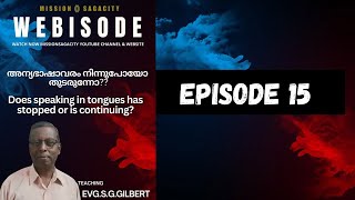 Does speaking in tongues has stopped or is coming  EPI 15 [upl. by Weiler]