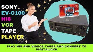 Sony EVC100 Hi8 VCR Tape Player Specs and Features  Video8 Playback on TV  Hi8 to Digital or DVD [upl. by Ittocs]