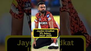 Jaydev Unadkat IPL Salary 2014  2025 jaydevunadkat ipl srh sunrisershyderabad shorts [upl. by Levins118]