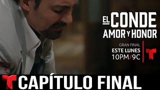 El Conde Amor Y Honor Capítulo 75 Final  Telemundo [upl. by Aecila296]