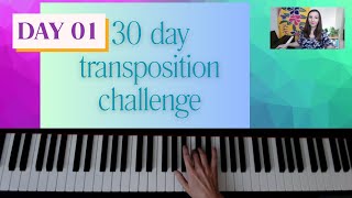 30Day Transposition Challenge — Day 01 [upl. by Airalednac]