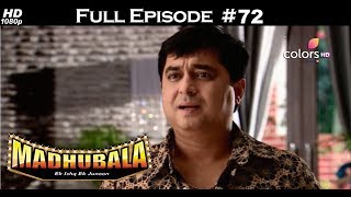 Madhubala  Full Episode 72  With English Subtitles [upl. by Stalker]