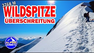 Wildspitze Überschreitung  Alles was DU wissen solltest  Alle Infos bergsteigen hochtour [upl. by Ecitnirp]