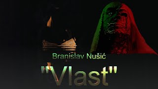 Branislav Nušić quotVlastquot RADIO DRAMA [upl. by Ecaidnac3]