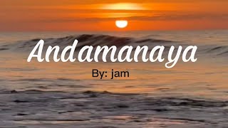 Maranao song  andamanaya song by jam  with lyrics [upl. by Edora]