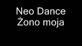 Neo Dance Żono moja [upl. by Cly]